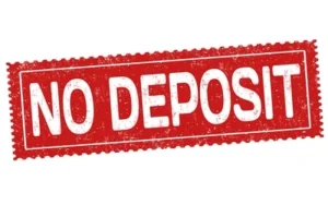 No deposit